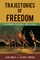 Trajectories of Freedom