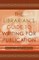 The Librarian's Guide to Writing for Publication