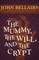 The Mummy, the Will, and the Crypt
