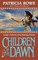 Children of the Dawn