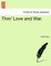 Thro' Love and War.