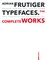 Adrian Frutiger - Typefaces