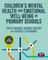 Children's Mental Health and Emotional Well-Being in Primary Schools