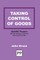 Taking Control of Goods
