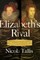 Elizabeth's Rivals