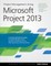 Project Management Using Microsoft Project 2013