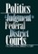 Politics and Judgment in Federal District Courts