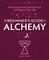 The Beginner's Guide to Alchemy