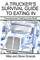 A Trucker's Survival Guide to Eating In
