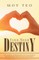 Find Your Destiny