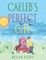 Caeleb's Perfect Gift