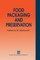 Food Packaging and Preservation