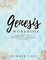 Genesis Workbook A Companion Guide to His Word Alone