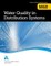 M68 Water Quality in Distribution Systems