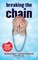 Breaking The Chain