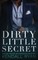 Dirty Little Secret