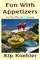Fun With Appetizers