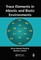Trace Elements in Abiotic and Biotic Environments