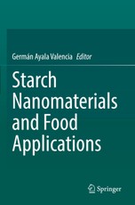 Starch Nanomaterials and Food Applications