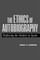 The Ethics of Autobiography