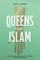 Queens of Islam
