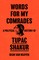 Words for My Comrades