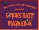 Simon's Batty Imagination