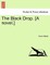 The Black Drop. [A Novel.]