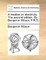 A Treatise on Electricity. the Second Edition. by Benjamin Wilson, F.R.S.