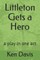 Littleton Gets a Hero