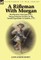 A Rifleman With Morgan