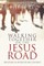 Walking together on the Jesus Road