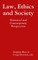 Law, Ethics and Society