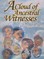 A Cloud of Ancestral Witnesses