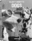 Dogs, Small Flexicover Edition