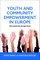 Youth and Community Empowerment in Europe