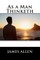 As a Man Thinketh
