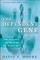 The Dependent Gene