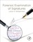 Forensic Examination of Signatures