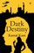 Dark Destiny