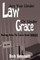 Are You Under Law Or Under Grace?