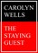 The Staying Guest