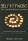 Self Hypnosis for Cosmic Consciousness