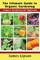 The Ultimate Guide to Organic Gardening