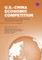 U.S.-China Economic Competition