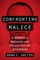 Confronting Malice