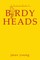Birdy Heads