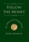 Follow the Money