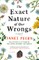 Exact Nature of Our Wrongs