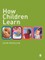 How Children Learn